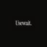 Usewait